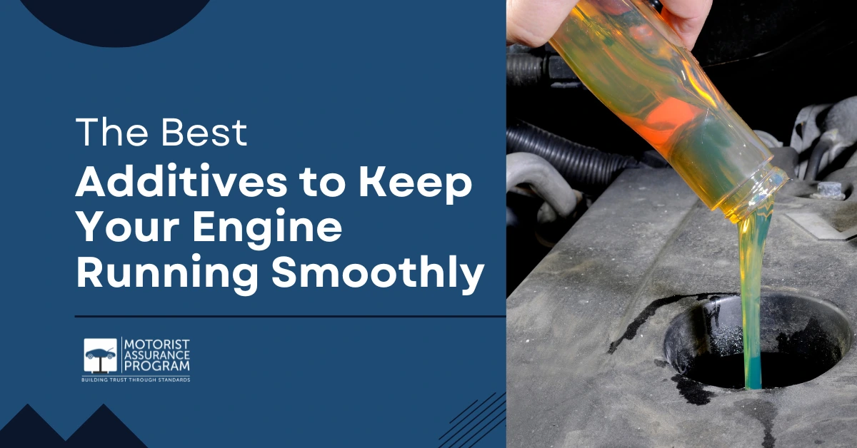 The Best Additives to Keep Your Engine Running Smoothly - Motorist