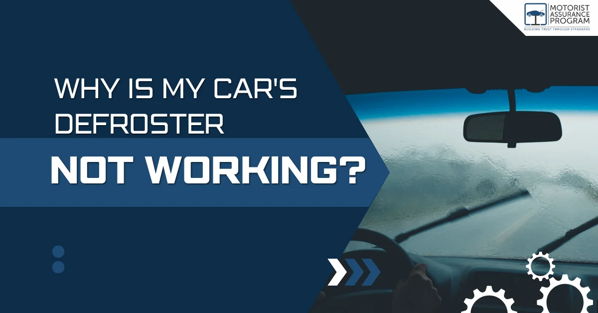 Why Is My Car's Defroster Not Working? - Motorist Assurance Program